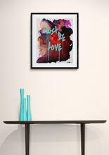Load image into Gallery viewer, Just Be Love (Poster Print) | Poster art | Motivational wall art | https://artbyjeffbeckham.com
